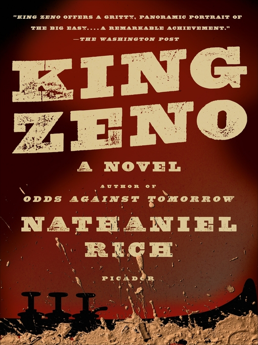 Title details for King Zeno by Nathaniel Rich - Wait list